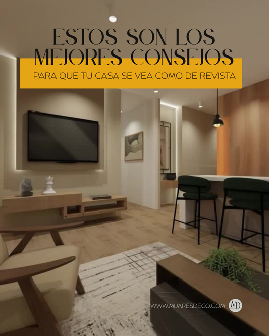 Cómo lograr que tu casa se vea como de revista sin gastar una fortuna (ni seguir cada tendencia)