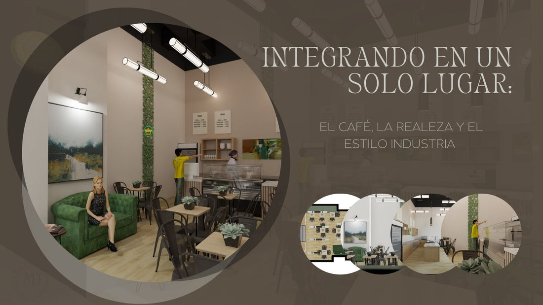 Diseño de un Café con un Toque de Realeza e Industrial