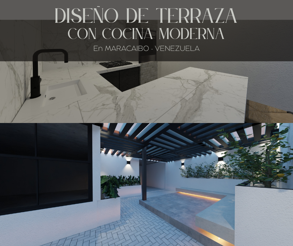 DISEÑO DE TERRAZA CON COCINA MODERNA - MARACAIBO, VENEZUELA