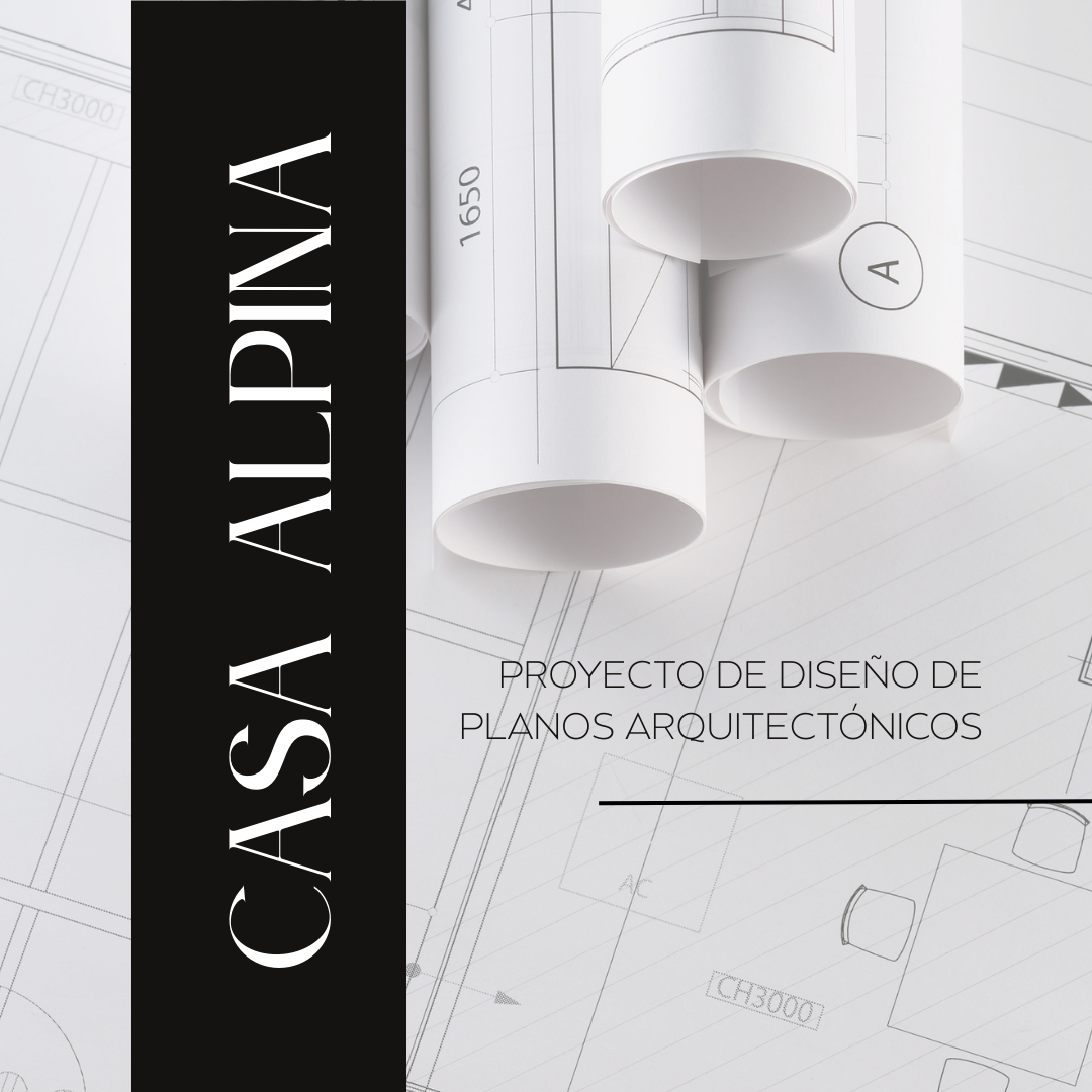 Diseño de Planos arquitectónicos - CABAÑA ALPINA