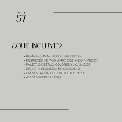 DISEÑO DE INTERIORES - APTO. 57